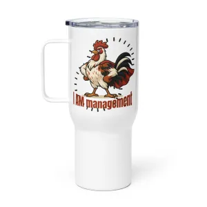 I Am Management Travel Mug with Handle