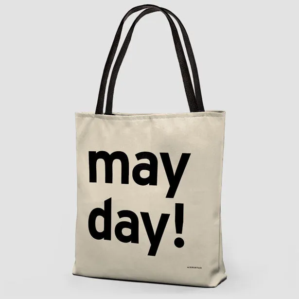 Mayday - Tote Bag